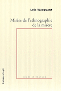 Misère de l'ethnographie de la misère